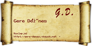 Gere Dénes névjegykártya